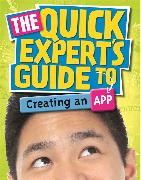 Quick Expert's Guide: Creating an App