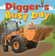 Digger and Friends: Digger's Busy Day