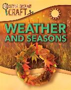 Discover Through Craft: Weather and Seasons