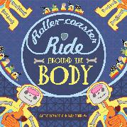A Roller-Coaster Ride Around the Body