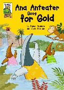 Froglets: Animal Olympics: Ana Anteater Goes for Gold