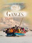 River Adventures: The Ganges