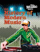 MUSIC SCENE THE HIST OF MODERN