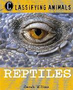 Classifying Animals: Reptiles