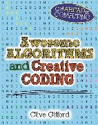 Get Ahead in Computing: Awesome Algorithms & Creative Coding