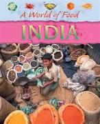A World of Food: India