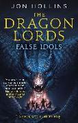 The Dragon Lords 2: False Idols