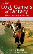 The Lost Camels of Tartary