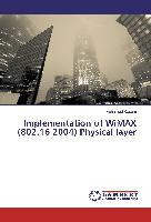 Implementation of WiMAX (802.16 2004) Physical layer