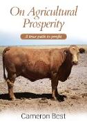 On Agricultural Prosperity