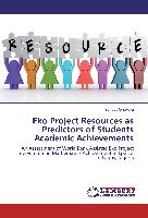 Eko Project Resources as Predictors of Students Academic Achievements