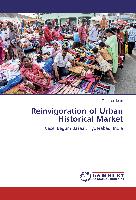 Reinvigoration of Urban Historical Market