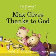 Max Gives Thanks to God