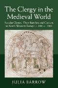 The Clergy in the Medieval World