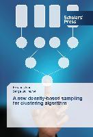 A new density-based sampling for clustering algorithm