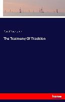 The Testmony Of Tradition