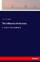 The influence of the stars