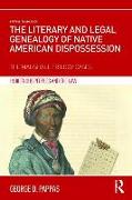 The Literary and Legal Genealogy of Native American Dispossession