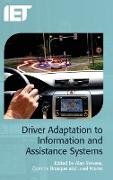 Driver Adaptation to Information and Assistance Systems