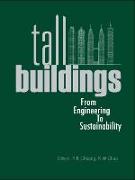 Tall Buildings: From Engineering to Sustainability