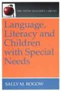 Language, Literacy and Children with Special Needs