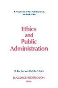 Ethics and Public Administration