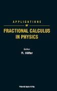 Applications of Fractional Calculus in Physics