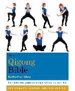 The Qigong Bible