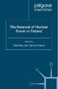 The Renewal of Nuclear Power in Finland