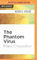 The Phantom Virus: An Unofficial Minecrafter's Adventure (the Gameknight999 Series)
