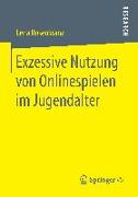 Exzessive Nutzung von Onlinespielen im Jugendalter