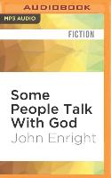 Some People Talk with God