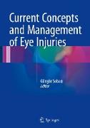 Current Concepts and Management of Eye Injuries