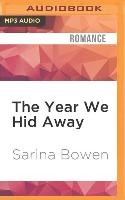 The Year We Hid Away