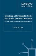 Creating a Democratic Civil Society in Eastern Germany