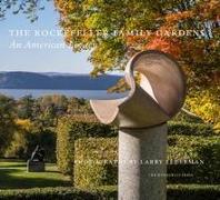 The Rockefeller Family Gardens