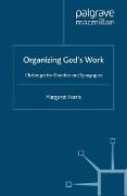 Organizing God¿s Work