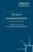 The Zen of International Relations