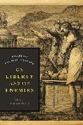 On Liberty and Its Enemies: Essays of Kenneth Minogue