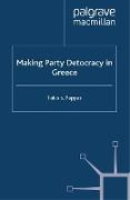 Making Party Democracy in Greece