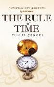 The Rule of Time: A Different Look at the Values of Time