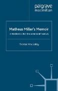 Matheus Miller¿s Memoir