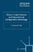 China¿s Trade Patterns and International Comparative Advantage