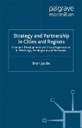 Strategy and Partnership in Cities and Regions