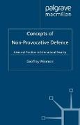 Concepts of Non-Provocative Defence