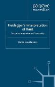 Heidegger’s Interpretation of Kant