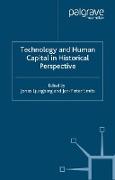 Technology and Human Capital in Historical Perspective
