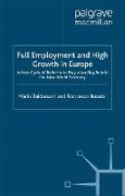 Full Employment and High Growth in Europe