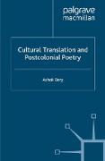 Cultural Translation and Postcolonial Poetry