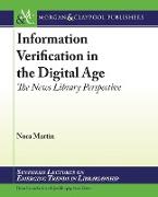 Information Verification in the Digital Age: The News Library Perspective